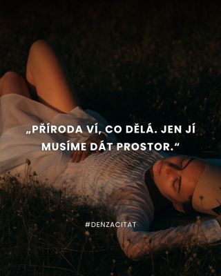 V každodenním shonu často zapomínáme, jak silně dokáže příroda působit – pokud jí to dovolíme. 💚